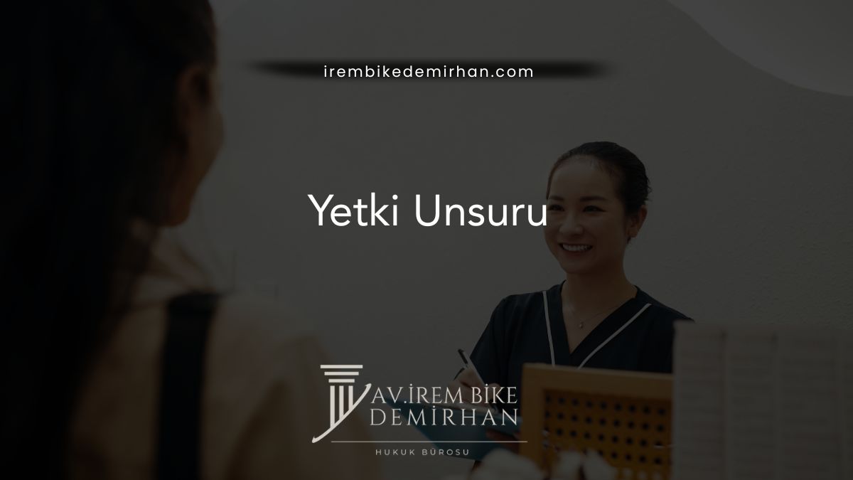 Yetki Unsuru