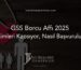 GSS Borcu Affı 2025