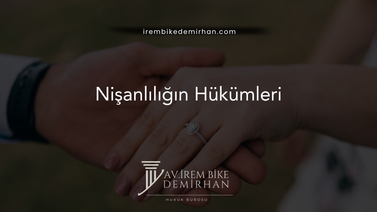 Nişanlılığın Hükümleri