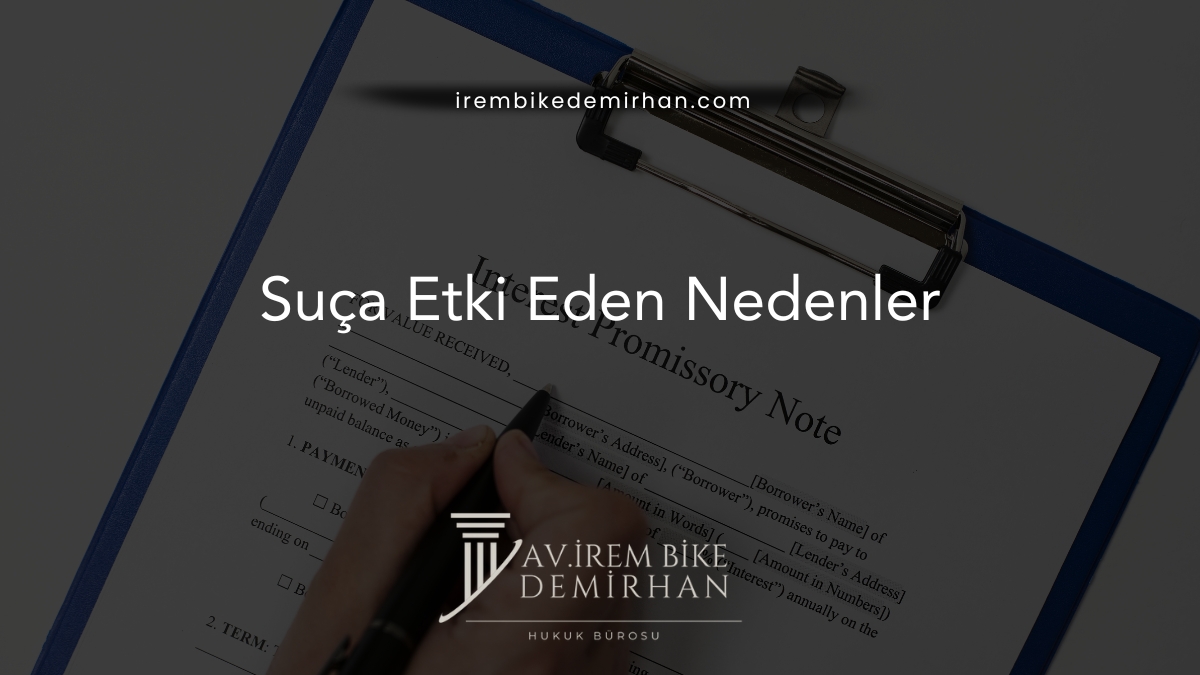 Suça Etki Eden Nedenler