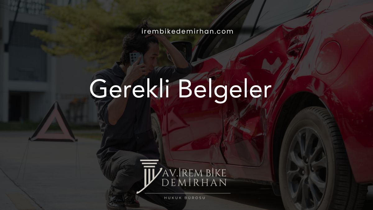Gerekli Belgeler