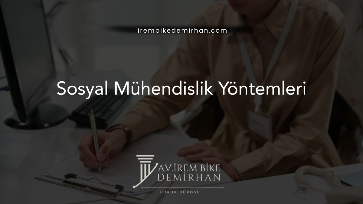 Sosyal Mühendislik Yöntemleri