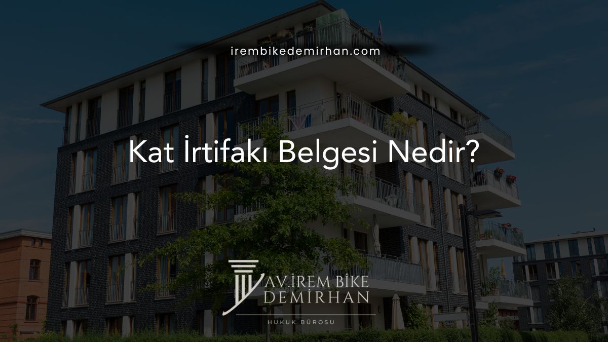 Kat İrtifakı Belgesi Nedir?