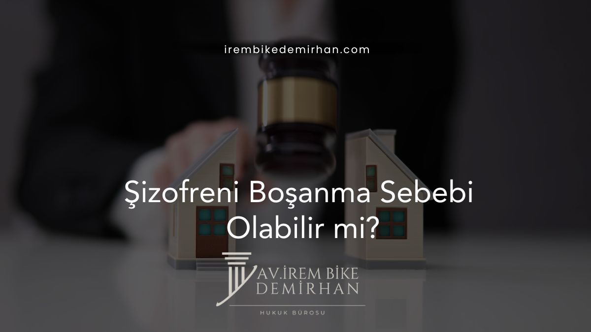 Şizofreni Boşanma Sebebi Olabilir mi?