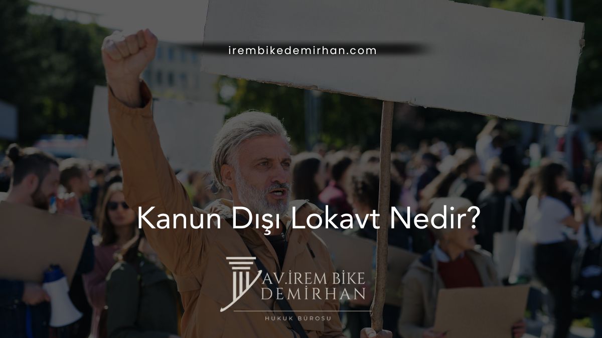 Kanun Dışı Lokavt Nedir?