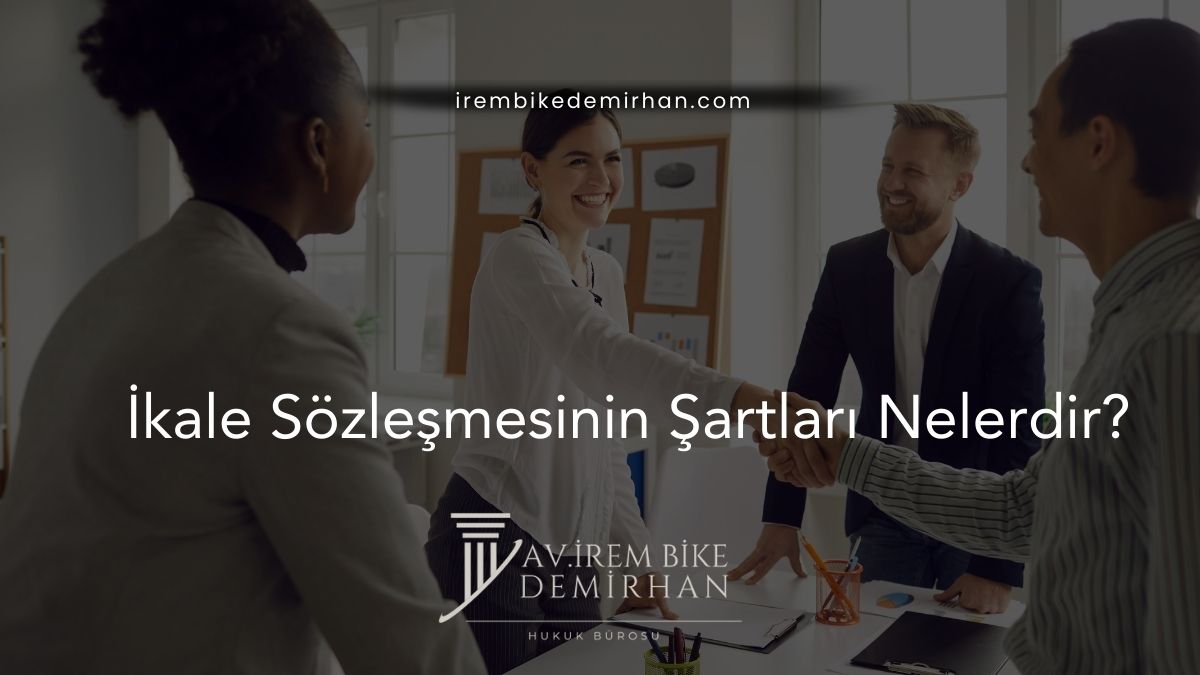 İkale Sözleşmesinin Şartları Nelerdir?