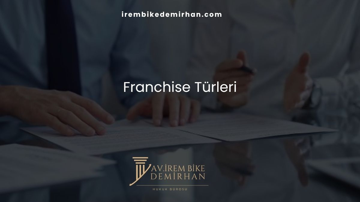 Franchise Türleri