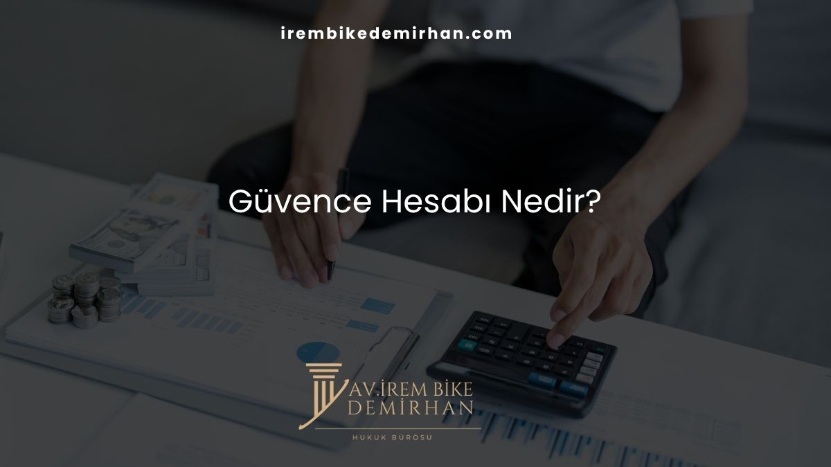 Güvence Hesabı Nedir?