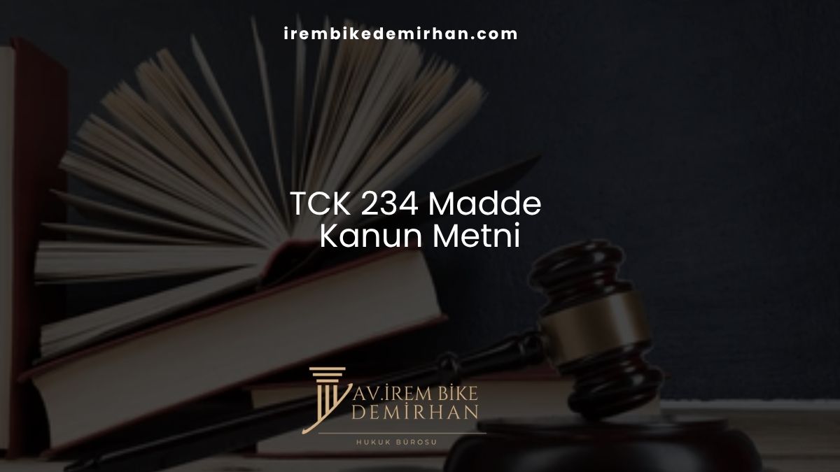 TCK 234 Madde Kanun Metni