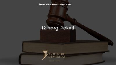 12. Yargı Paketi